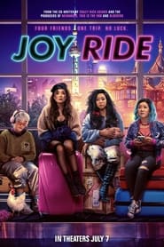 مشاهدة فيلم Joy Ride 2023 مترجم – مدبلج