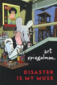 Art Spiegelman: Disaster Is My Muse (2025) Art Spiegelman: Disaster Is My Muse (2025)