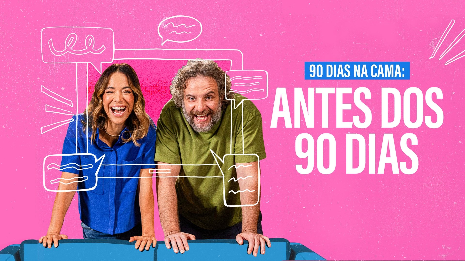 90 Dias na Cama: Antes dos 90 Dias - com MiÃ¡ Mello e Leandro Ramos Season 1
