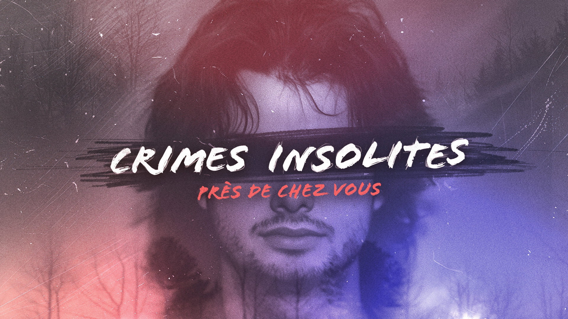 Crimes insolites pr&egrave;s de chez vous