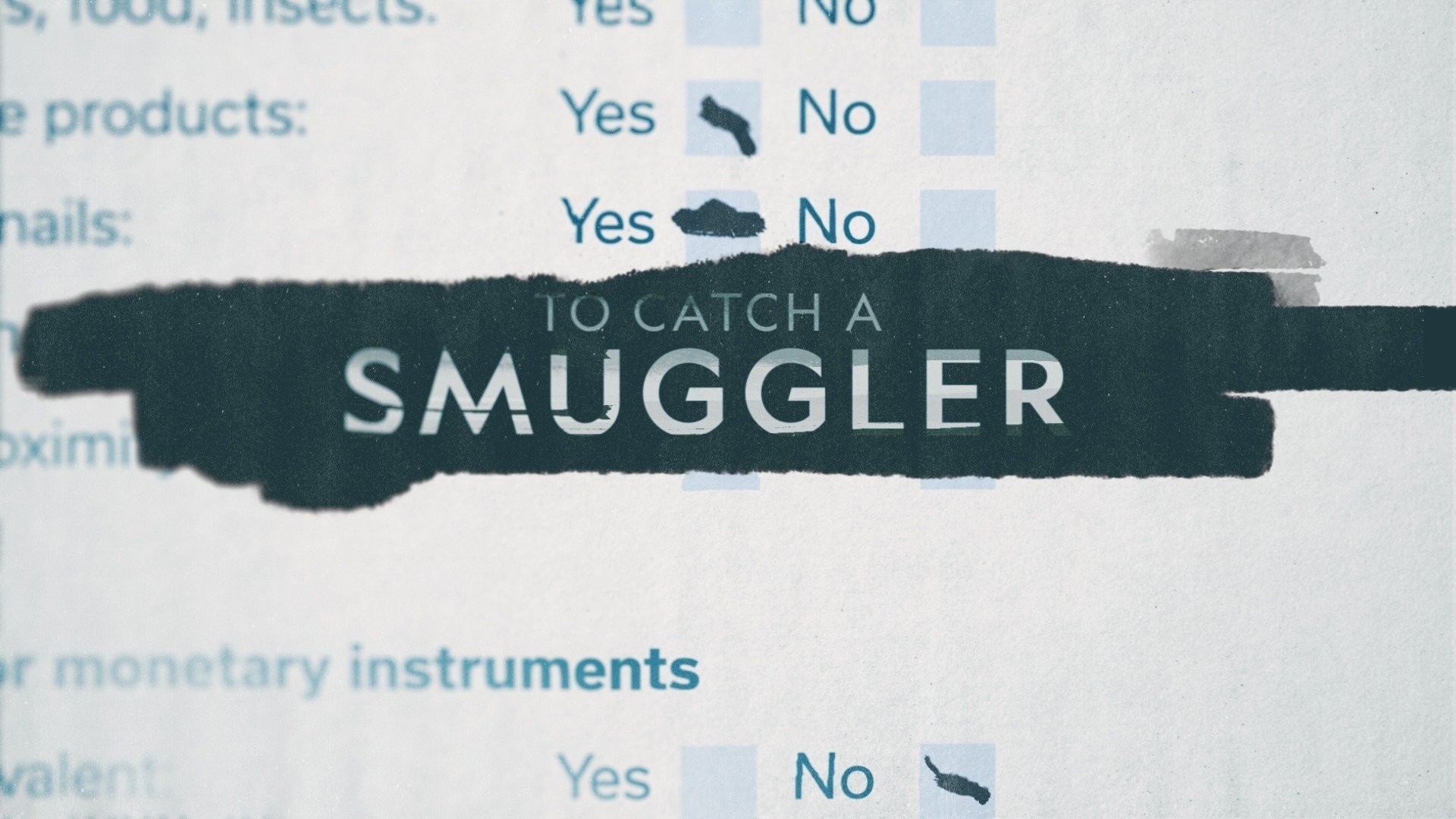 To Catch a Smuggler Season 1