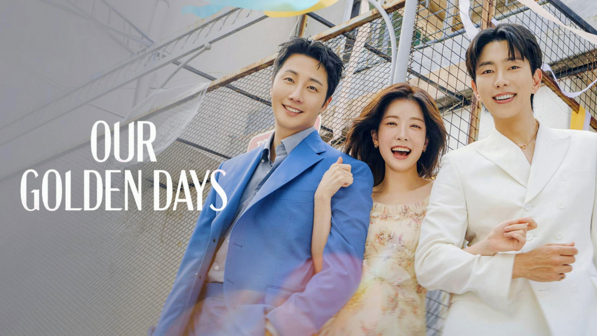 Our Golden Days Season 1 Episode 1 : The Announcement