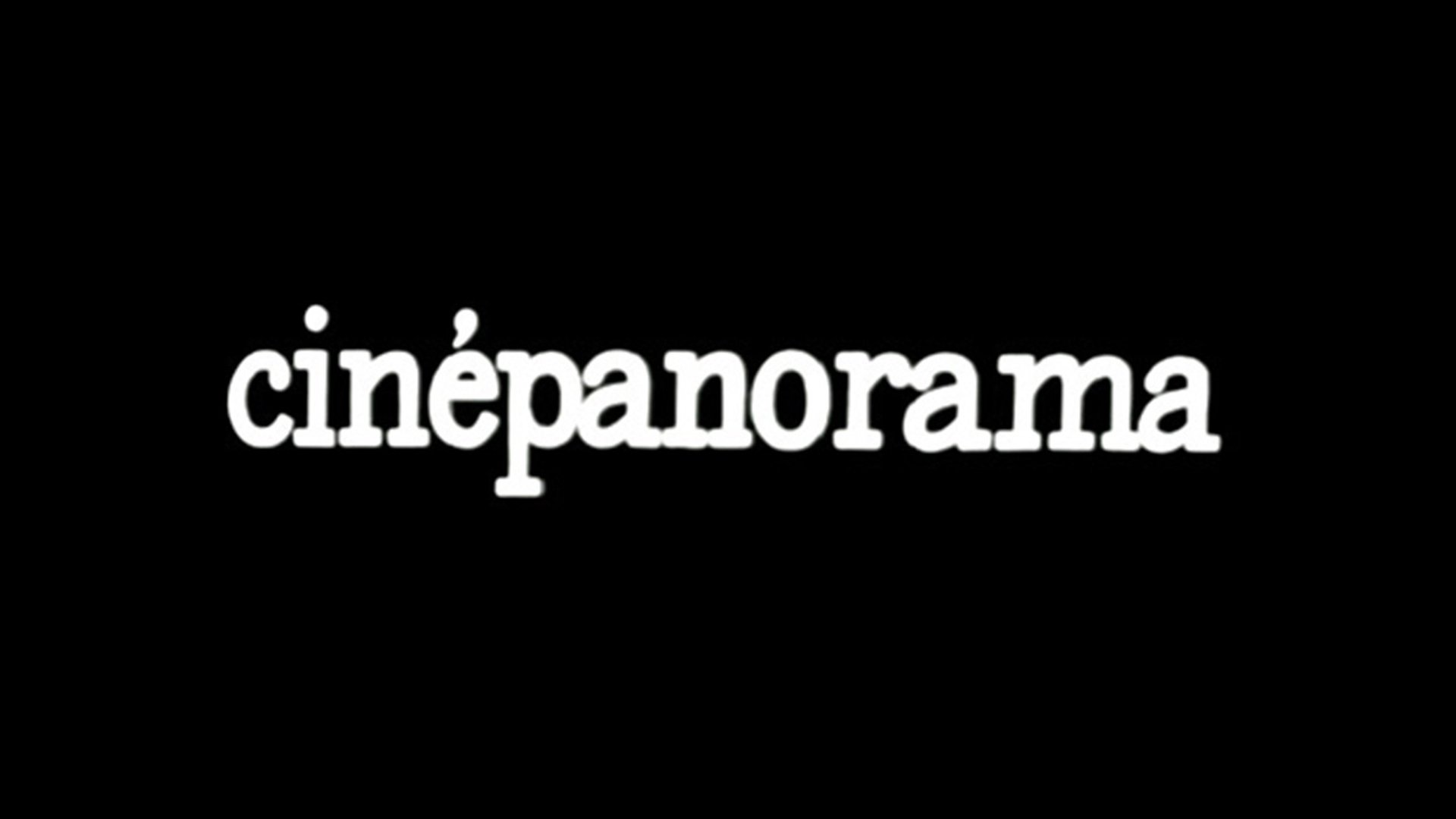 Cinépanorama Season 7 Episode 2 : Episode 2