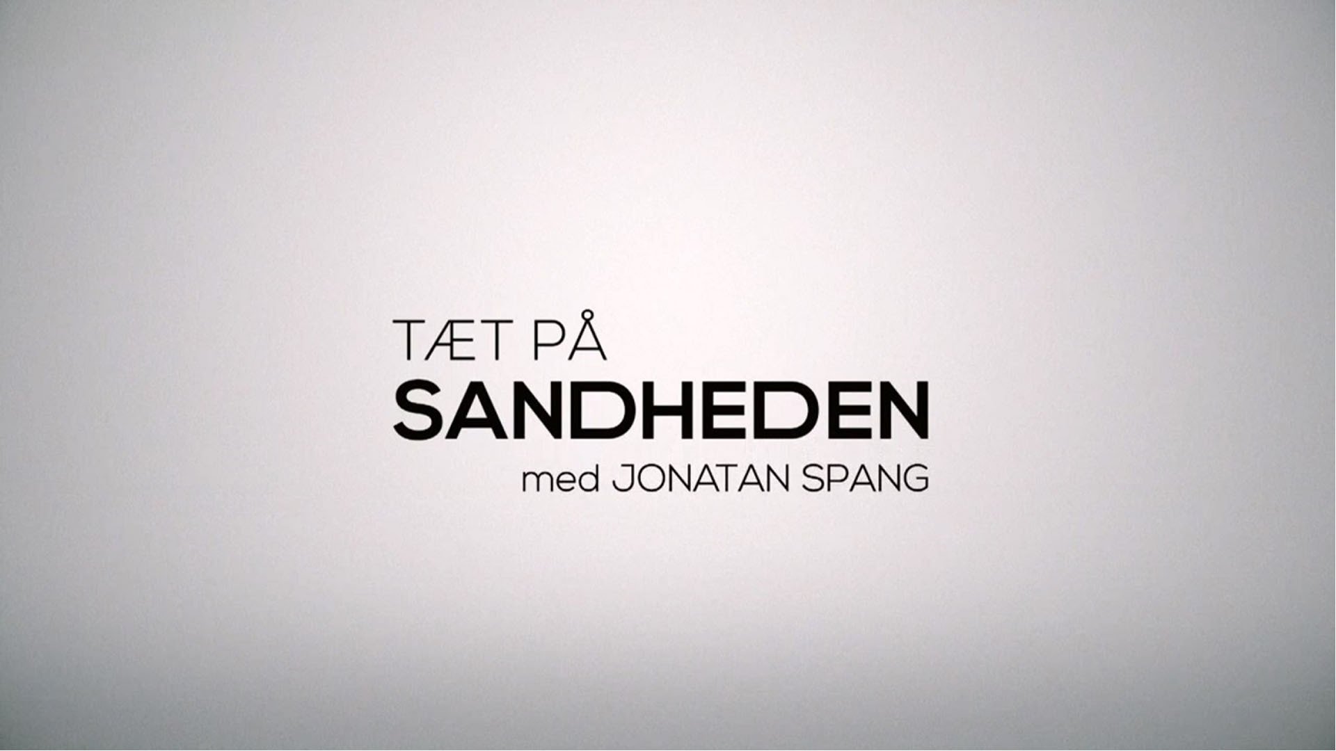Tæt på sandheden Season 3