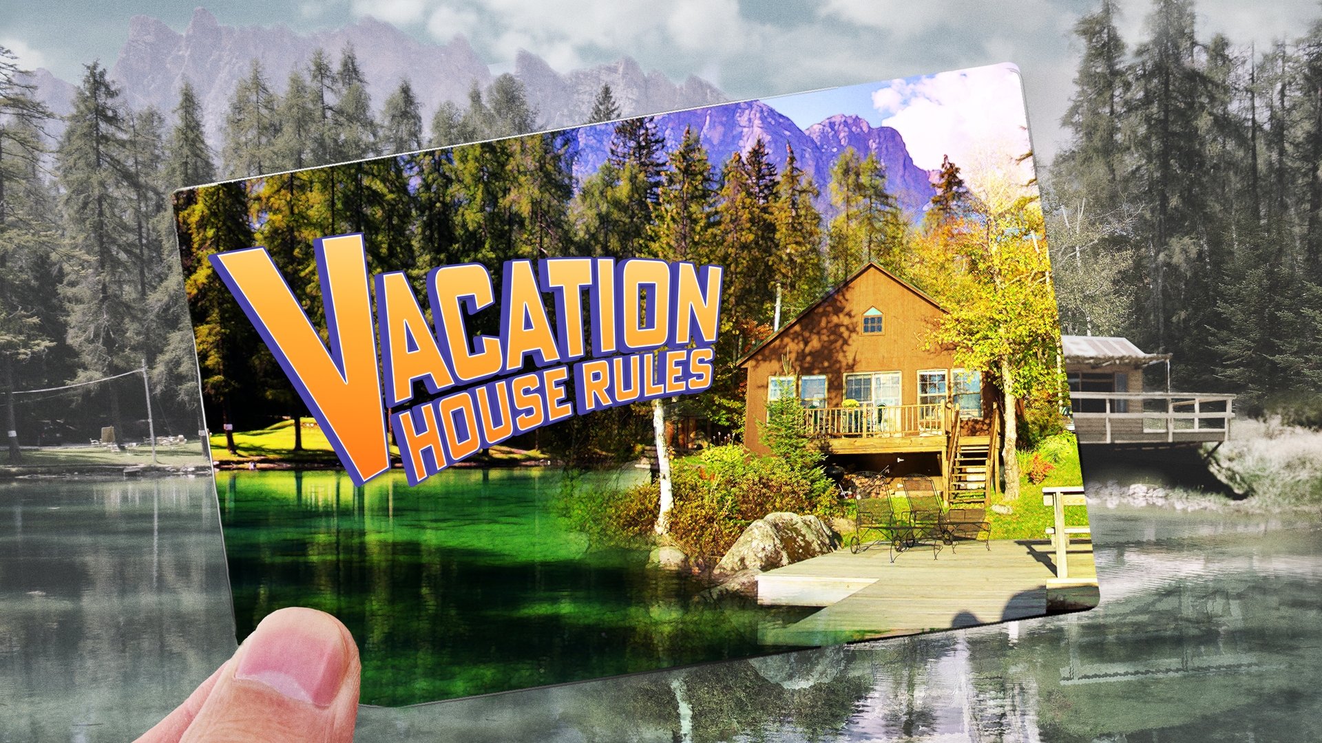 Scott's Vacation House Rules Season 1