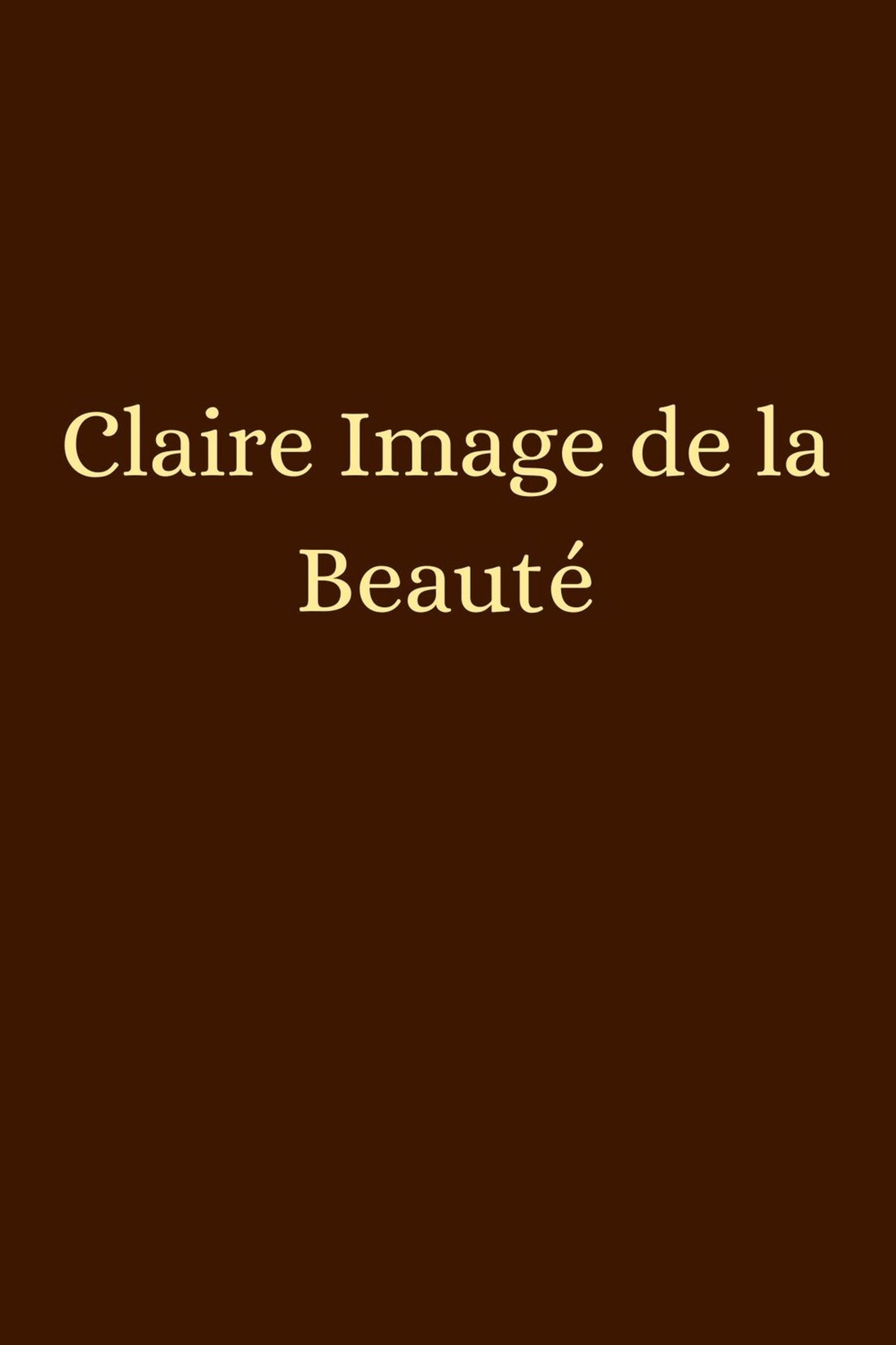 Claire Image de la BeautÃ©