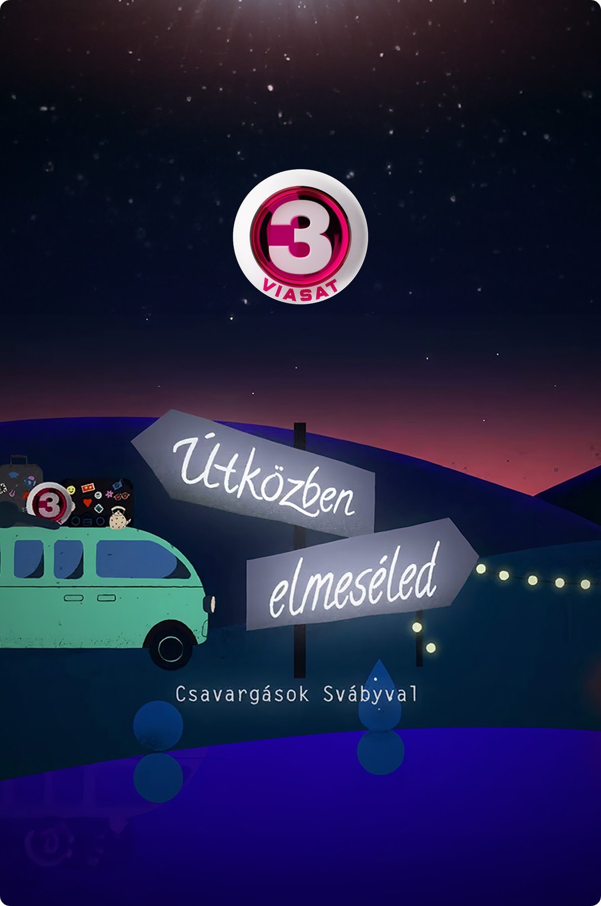 Útközben elmeséled - Csavargások Svábyval