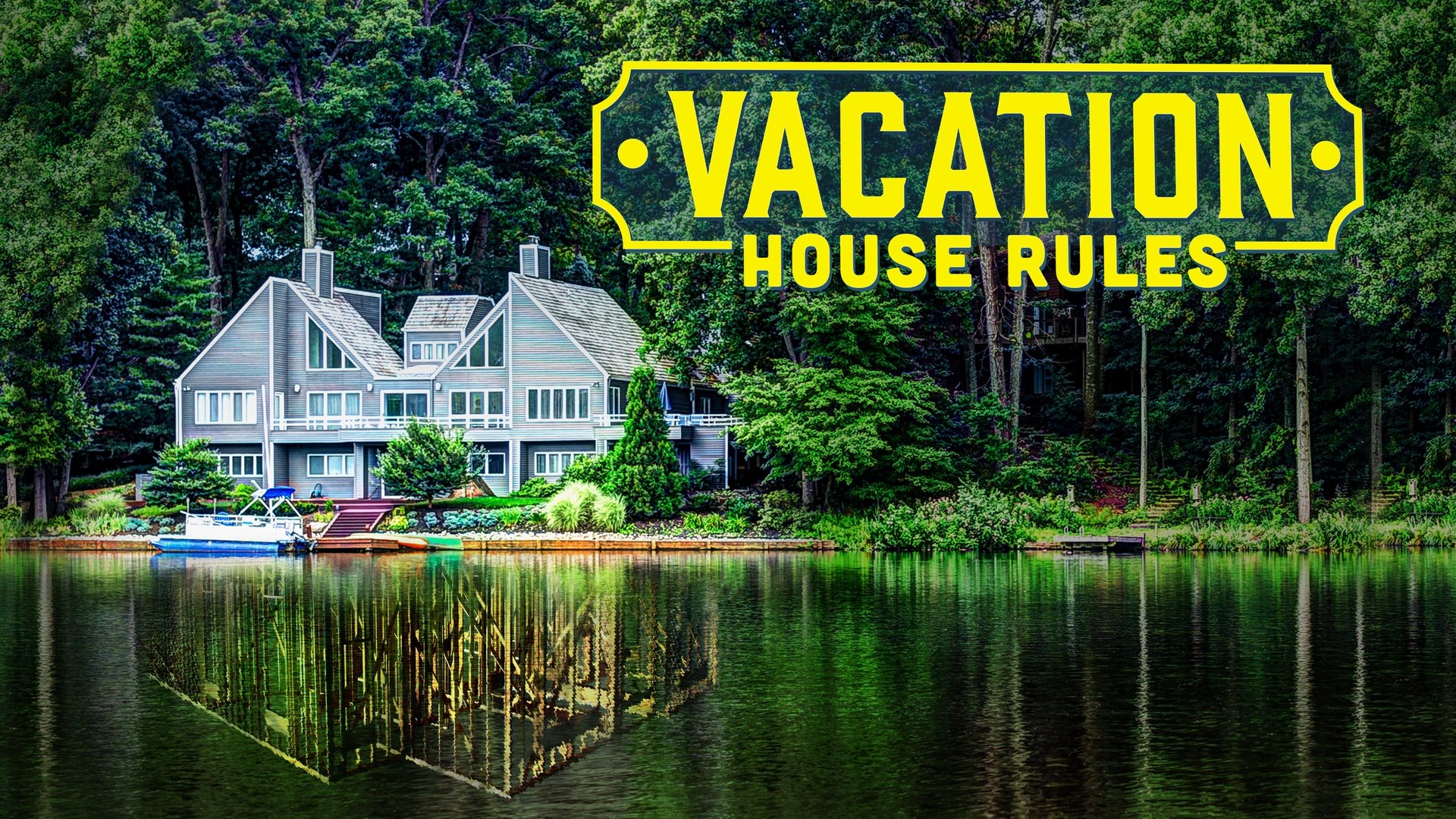 Scott's Vacation House Rules Season 2 Episode 5 : Back to the Future
