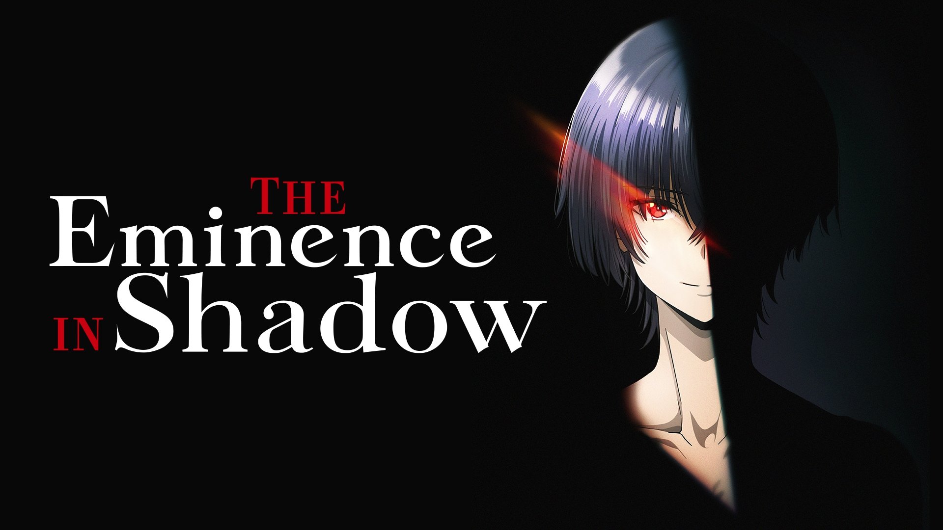 The Eminence in Shadow