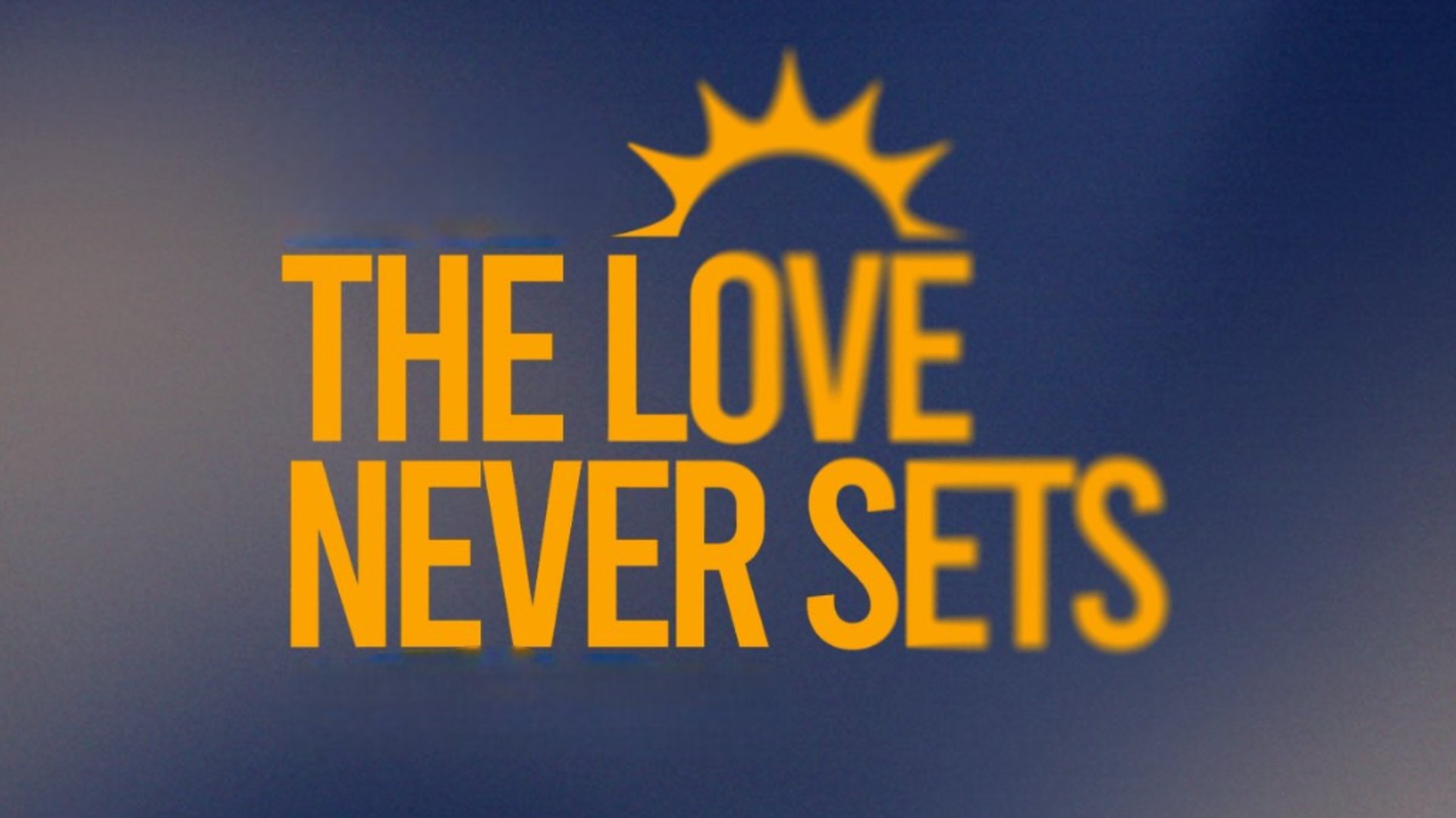 The Love Never Sets Season 1 Episode 1 : An Unwelcome Return
