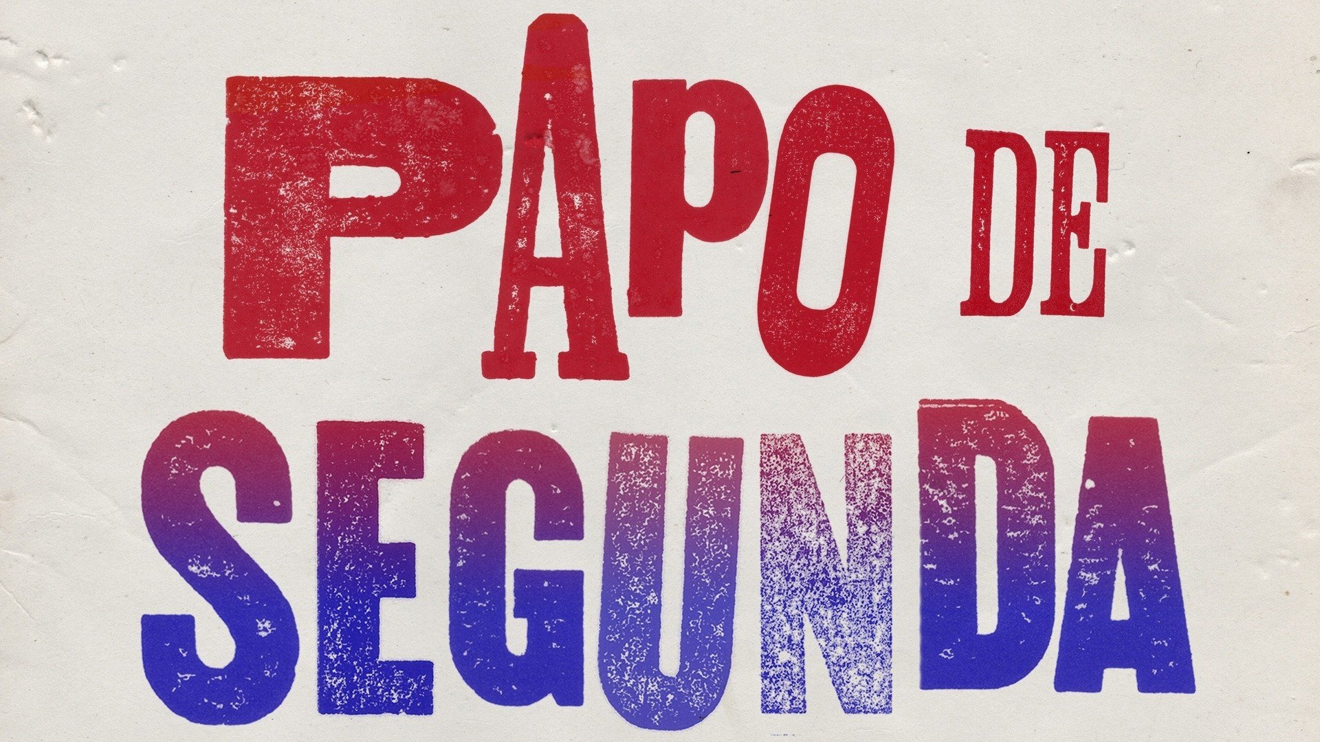 Papo de Segunda Season 14