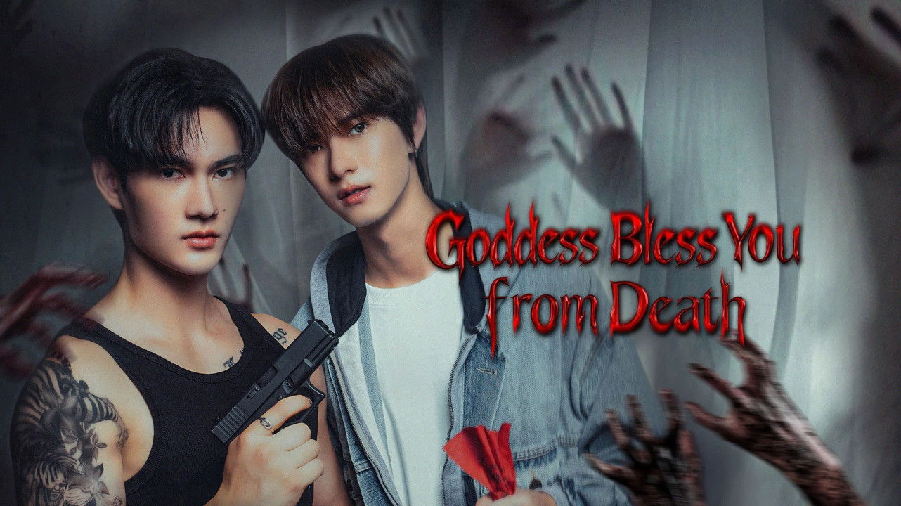 Goddess Bless You from Death Season 1 Episode 8 : Episode 8