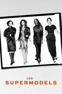 The Super Models en streaming The Super Models en streaming