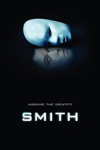 Smith en streaming Smith en streaming