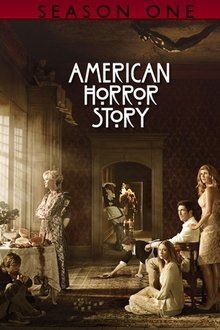 American Horror Story Saison 1 American Horror Story Saison 1