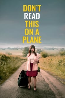 Watch Movies Don’t Read This on a Plane (2020) Full Free Online