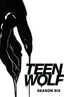 Teen Wolf Season 6 Teen Wolf Season 6