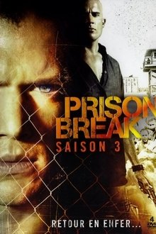 Prison Break Saison 3 Prison Break Saison 3