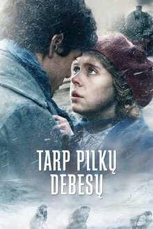 Tarp pilkų debesų