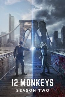12 Monkeys Saison 2 12 Monkeys Saison 2