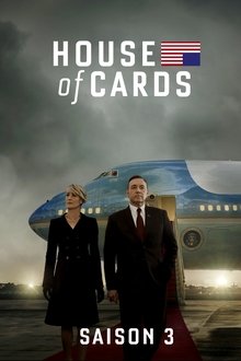 House of Cards Saison 3 House of Cards Saison 3