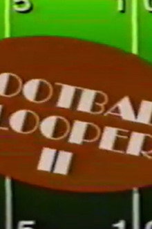 The Best of Football Bloopers Vol. 2