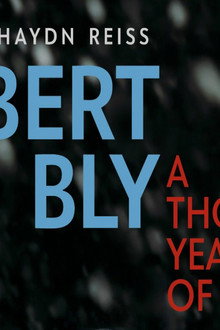 Robert Bly: A Thousand Years of Joy