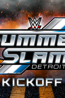WWE SummerSlam 2023 Kickoff