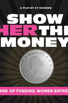 Show Her the Money
