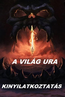 A világ ura: Kinyilatkoztatás