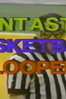 Funtastic Basketball Bloopers