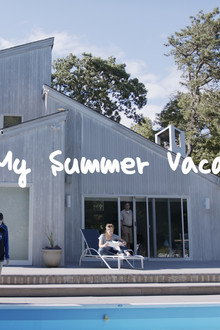 How I Spent My Summer Vacation