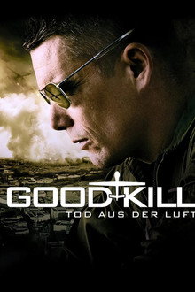 Good Kill - Tod aus der Luft