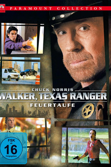 Walker, Texas Ranger: Feuertaufe