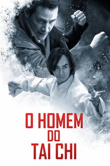O Homem do Tai Chi
