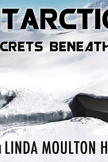 Antarctica: Alien Secrets Beneath the Ice