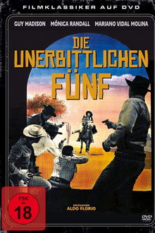 Die unerbittlichen Fünf