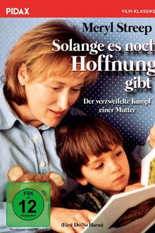 Solange es noch Hoffnung gibt