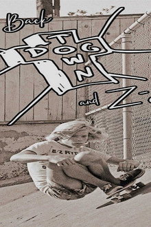 A Look Back: Dogtown & Z-Boys