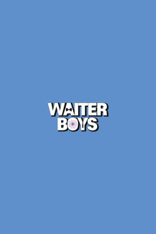 Waiter Boys