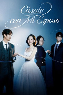 Cásate con mi esposo