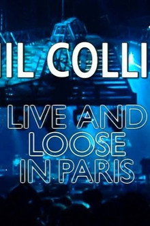 Phil Collins: Live and Loose in Paris