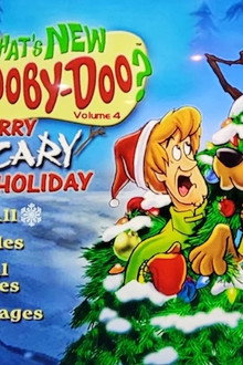 What's New Scooby-Doo? Vol. 4: Merry Scary Holiday