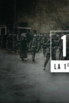 14–18 : la 1ère guerre moderne