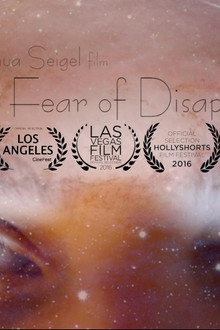 The Fear of Disappearing