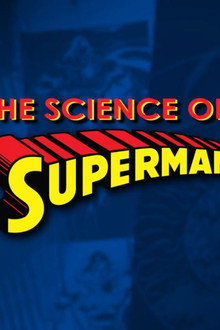 The Science of Superman