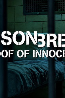 Prison Break: Proof of Innocence