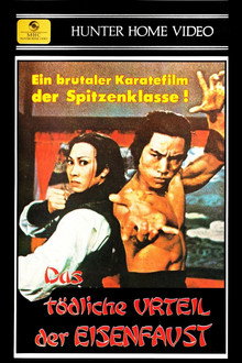 Das Tödliche Urteil der Eisenfaust