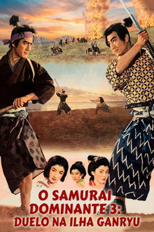 O Samurai Dominante 3: Duelo na Ilha Ganryu