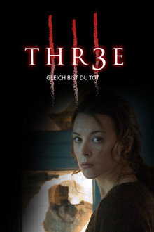 Thr3e - Gleich bist du tot